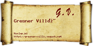 Gresner Villő névjegykártya